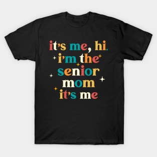 Class of 2024 Senior Gifts Funny Senior Mom T-Shirt